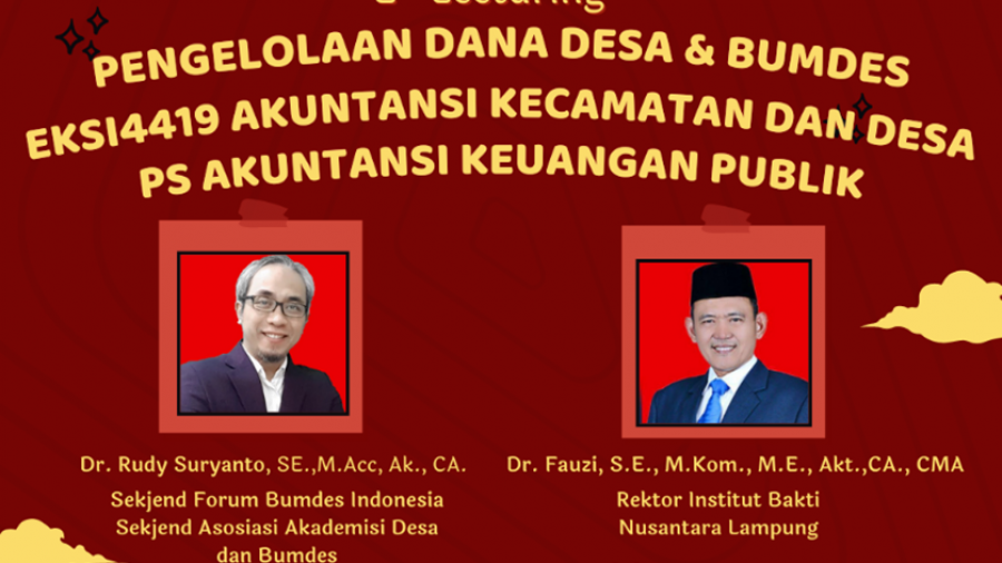 E-Lecturing Pengelolaan Dana Desa & BUMDes, EKSI4419 Akuntansi Kecamatan & Desa Program Studi Akuntansi Keuangan Publik